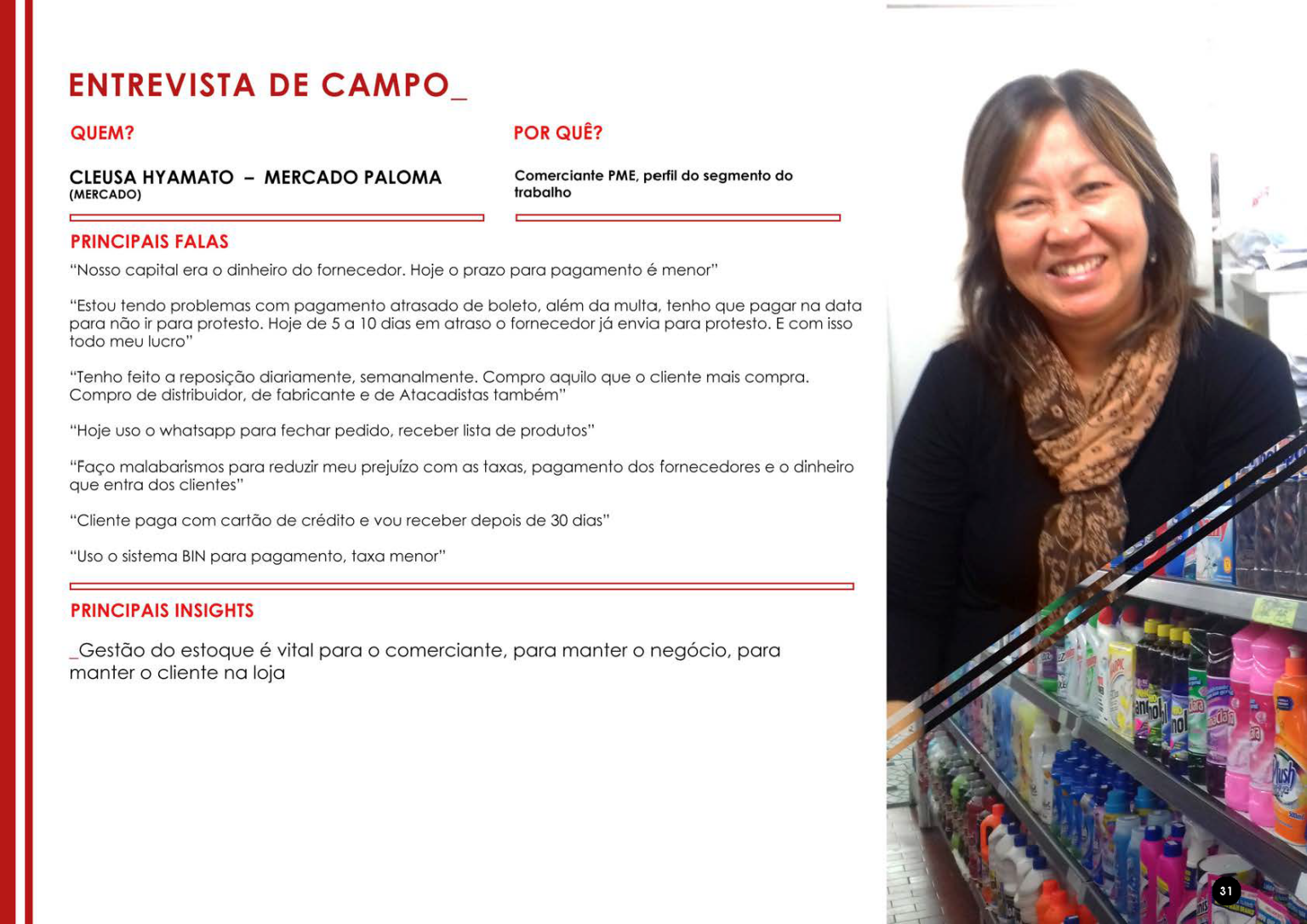 Entrevista com Clesia Hyamoto em fundo iluminado, com destaque para prateleiras de produtos coloridos e texto sobre insights do mercado.